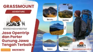 Jasa opentrip dan porter gunung jawa tengah Grassmount Adventure