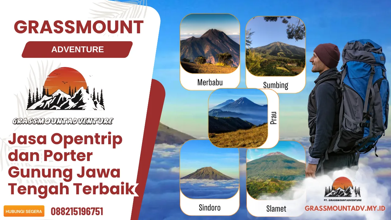 Jasa opentrip dan porter gunung jawa tengah Grassmount Adventure
