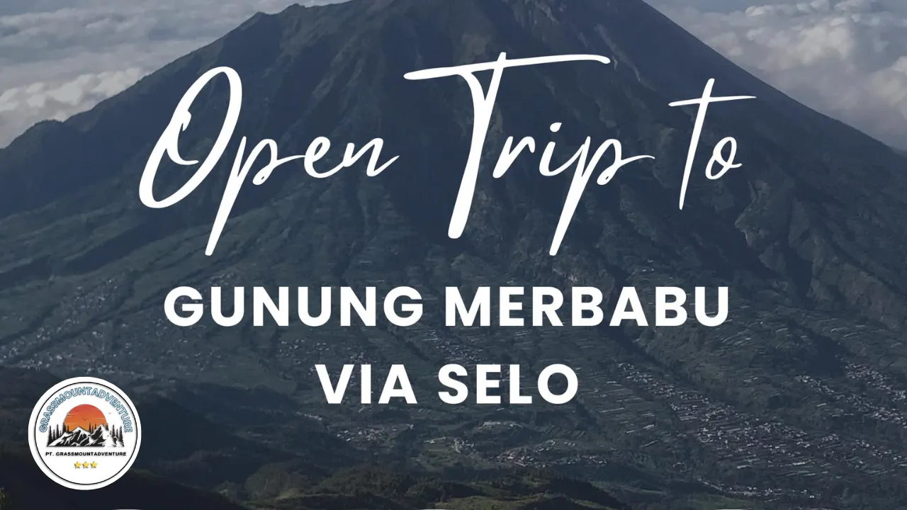 open trip Gunung Merbabu